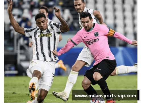 尤文图斯逆转AC米兰，梅西完成帽子戏法：传奇再续